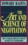 Art and Science of Negoiation